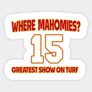 Where My Homies? (Mahomes) Sticker